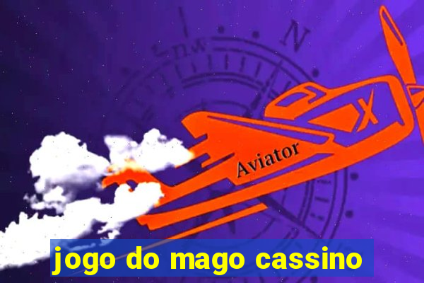 jogo do mago cassino